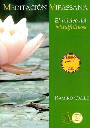 MEDITACION VIPASSANA. LIBRO +CD | 9788499501307 | CALLE, RAMIRO A.