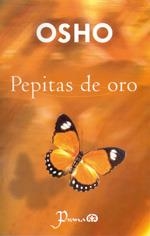 PEPITAS DE ORO | 9789707321304 | OSHO