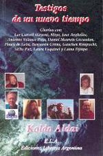 TESTIGOS DE UN NUEVO TIEMPO | 9788489836693 | ALDAI, KOLDO