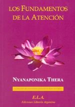FUNDAMENTOS DE LA ATENCION, LOS | 9788485895168 | THERA, NYANAPONIKA