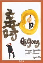 QI GONG. MOVIMIENTO ENERGETICO PARA LA SALUD CORPO | 9788485895601 | CALIZ, IGNACIO