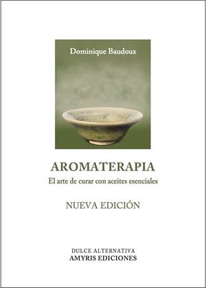 AROMATERAPIA | 9782875520616 | BAUDOUX, DOMINIQUE