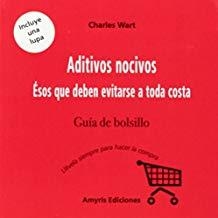 ADITIVOS NOCIVOS | 9788493900113 | WART, CHARLES