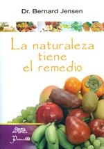 NATURALEZA TIENE EL REMEDIO, LA | 9789707322837 | JENSEN, BERNARD