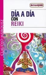DÍA A DÍA CON REIKI | 9789871124299 | MÁRQUEZ, CLAUDIO