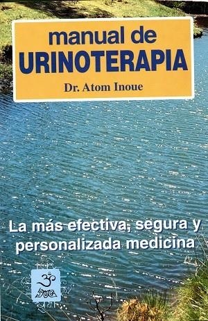 MANUAL DE URINOTERAPIA | 9789686733303 | INOUE, ATOM