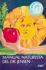 MANUAL NATURISTA DEL DR. JENSEN | 9789687149394 | JENSEN, BERNARD