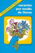 CURACIÓN POR MEDIO DE FLORES | 9789687149097 | CHANCELLOR, PHILIP M.