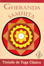 GHERANDA SAMHITA. TRATADO DE YOGA CLÁSICO | 9789687149233