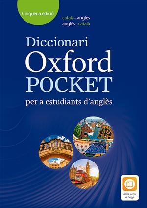 DICCIONARI OXFORD POCKET CATALÀ - ANGLÈS / ANGLÈS - CATALÀ | 9780194405973