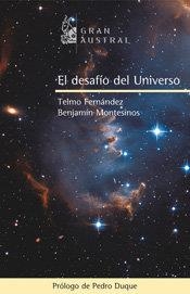 DESAFIO DEL UNIVERSO, EL | 9788467026214 | FERNANDEZ, TELMO / MONTESINOS, BENJAMÍN