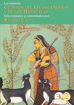 MEJORES CUENTOS DEL LEJANO ORIENTE Y LOS HIMALAYAS | 9788499501673 | CALLE, RAMIRO