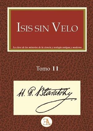 ISIS SIN VELO ( TOMO 2 ) | 9788499501697 | BLAVATSKY, H. P.