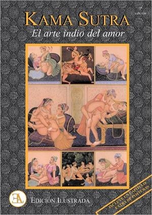 KAMA SUTRA EL ARTE INDIO DEL AMOR | 9788499501819 | VÂTSYÂYANA, MALLANÂGA