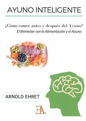 AYUNO INTELIGENTE | 9788499501888 | EHRET, ARNOLD