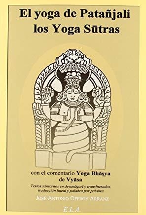 YOGA DE PATAÑJALI, EL | 9788499500867 | OFFROY ARRANZ, JOSE ANTONIO