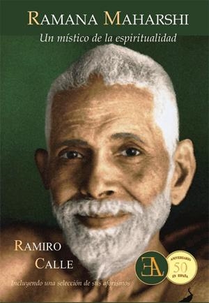 RAMANA MAHARSHI. UN MISTICO ESPIRITUAL | 9788499501338 | CALLE, RAMIRO A.