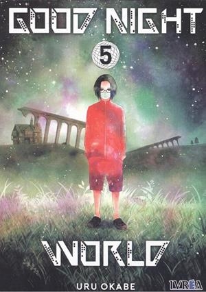 GOOD NIGHT WORLD 05 | 9788417920517 | OKABE, URU