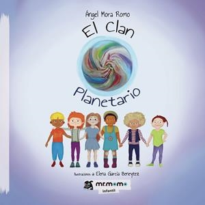 CLAN PLANETARIO, EL | 9788417716769 | MORA ROMO, ÁNGEL