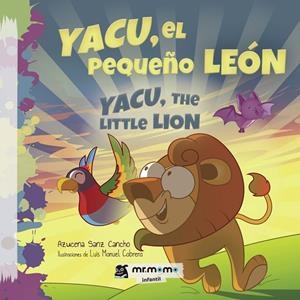 YACU, EL PEQUEÑO LEÓN | 9788417105983 | SANZ CANCHO, AZUCENA