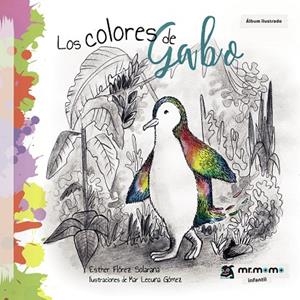 COLORES DE GABO, LOS | 9788417716554 | FLÓREZ SOLARANA, ESTHER