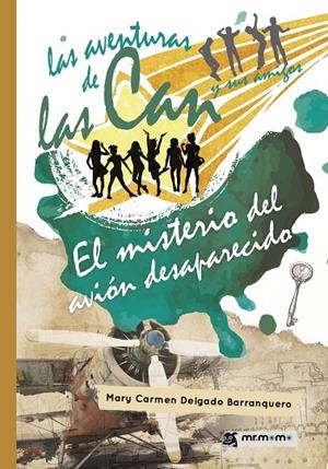 MISTERIO DEL AVIÓN DESAPARECIDO, EL | 9788417105181 | DELGADO BARRANQUERO, MARY CARMEN