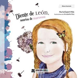 DIENTE DE LEÓN, SONRISA DE MARIPOSA | 9788417105655 | ESPERT MÁS, NURIA