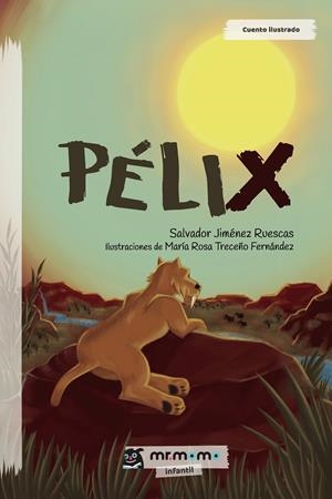 PÉLIX | 9788417716936 | JIMÉNEZ RUESCAS, SALVADOR