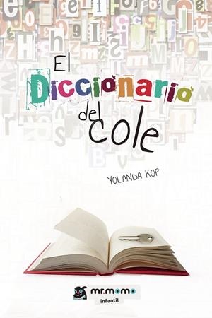 DICCIONARIO DEL COLE, EL | 9788417105785 | KOP, YOLANDA