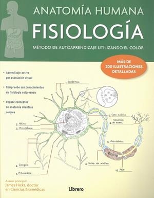 ANATOMÍA HUMANA. FISIOLOGÍA | 9789089988676 | HICKS, JAMES
