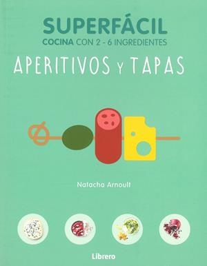 APERITIVOS Y TAPAS | 9789463590570 | ARNOULT, NATACHA