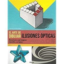 ARTE DE DIBUJAR ILUSIONES ÓPTICAS, EL | 9789463590754 | HARRIS, JONATHAN STEPHEN