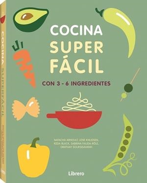 COCINA SUPER FACIL. 3-6 INGREDIENTES: 129 RECETAS | 9789463591294 | ARNAULT, NATACHA