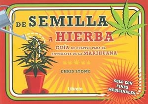 DE SEMILLA A HIERBA | 9789089989727 | STONE, CHRIS