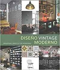 DISEÑO VINTAGE MODERNO | 9789463590730 | SERRA, ORIOL