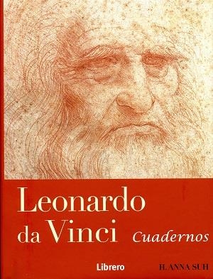 LEONARDO DA VINCI CUADERNOS | 9789089984593 | SUH, H. ANNA