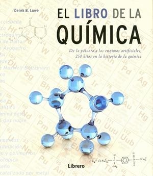 LIBRO DE LA QUIMICA, EL | 9789089988010 | LOWE, DERECK B.