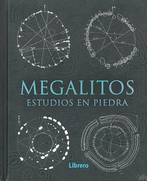 MEGALITOS. ESTUDIOS EN PIEDRA | 9789463591188 | AAVV