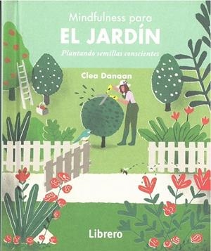 MINDFULNESS PARA EL JARDÍN | 9789463591607 | DANAAN, CLEA