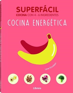 SUPERFÁCIL : COCINA ENERGÉTICA | 9789089988461 | KRUDSEN, LANE