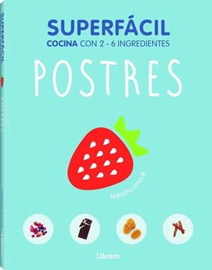 SUPERFÁCIL : POSTRES | 9789089988454 | ARNOULT, NATACHA