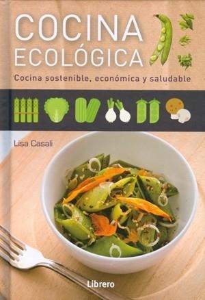 COCINA ECOLÓGICA | 9789089985590 | CASALI, LISA