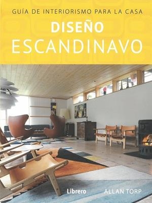 DISEÑO ESCANDINAVO | 9789463590525 | TORP, ALLAN