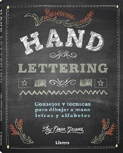 HAND LETTERING. DIBUJAR LETRAS A MANO | 9789089988171 | DEAN GRAVES, THY
