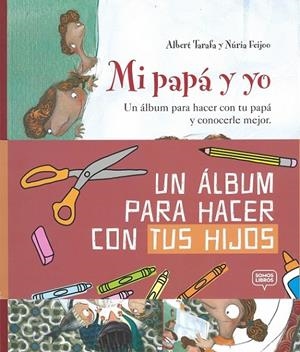 MI PAPÁ Y YO | 9788494670497 | TARAFA MATE, ALBERT