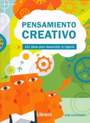 PENSAMIENTO CREATIVO | 9789089985903 | EASTAWAY, ROB
