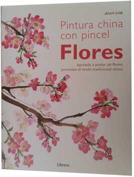 PINTURA CHINA CON PINCEL. FLORES | 9789089984951 | JOAN LOK