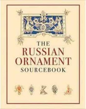 RUSSIAN ORNAMENT SOURCEBOOK, THE | 9781908126023 | VARIOS AUTORES