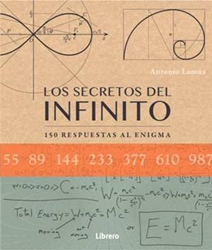 SECRETOS DEL INFINITO, LOS | 9789089988928 | LAMÚA, ANTONIO