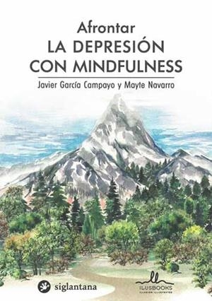 AFRONTAR LA DEPRESIÓN CON MINDFULNESS | 9788416574681 | GARCÍA CAMPAYO, JAVIER